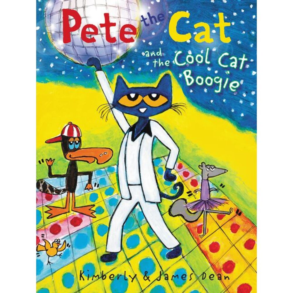 Pete the Cat and the Cool Cat Boogie -- James Dean